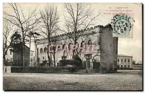 Cartes postales Toulouse Le college St Raymond