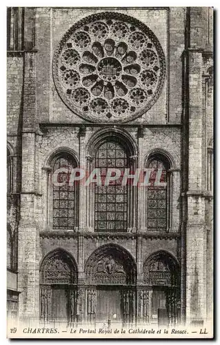 Cartes postales Cathedrale de Chartres Le portail royal de la cathedrale et la rosace