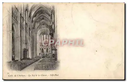 Chartres Cartes postales Cathedrale La nef et le choeur