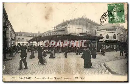 Chartres Cartes postales Place Billard le marche couvert