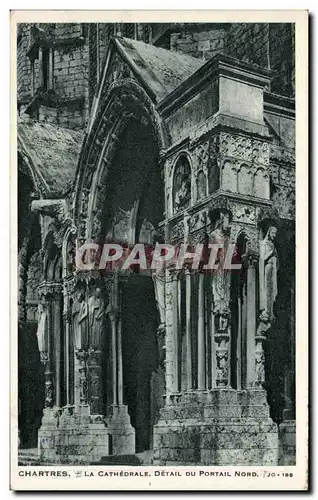 Chartres Ansichtskarte AK Cathedrale Detail du portail Nord