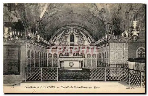 Chartres Cartes postales Cathedrale Chapelle de Notre Dame sous terre