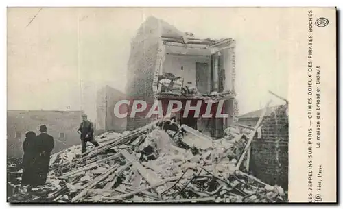 Ansichtskarte AK Les zeppelins sur Paris Crimes odieux des pirates boches La maison du brigadier Bidault