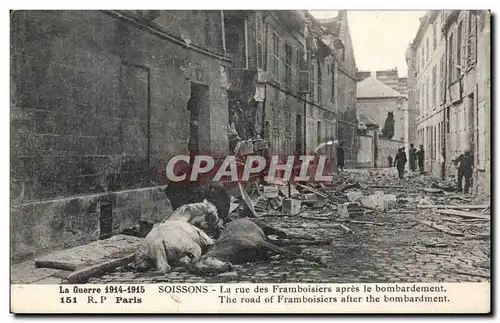 Cartes postales Soissons La rue des Framboisiers apres le bombardement