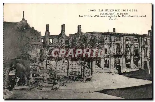 Cartes postales Verdun La place d&#39armes apres le bombardement