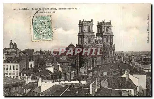 Cartes postales Rennes Tours de la cathedrale commencees en 1541 achevees en 1703