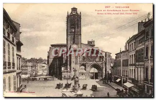 Toulouse Ansichtskarte AK Place et cathedrale Saint Etienne