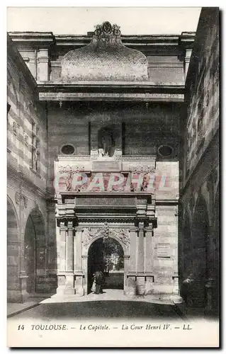 Toulouse Ansichtskarte AK Le capitole La cour Henri IV