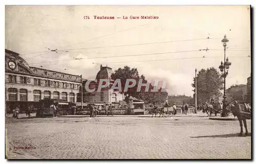 Toulouse Cartes postales La gare Matabiau