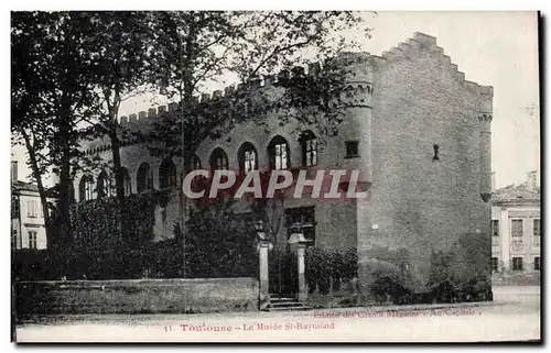 Toulouse Cartes postales Le musee St Raymond