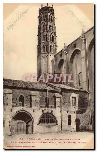 Toulouse Ansichtskarte AK Ancien couvent des Jacobins Le clocher La salle capitulaire