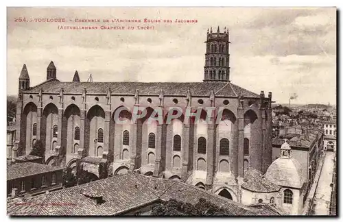 Toulouse Ansichtskarte AK Ensemble de l&#39ancienne eglise des Jacobins Chapelle du lycee