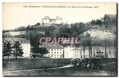 Cartes postales Dauphine Uriage les Bains Le parc et le chateau