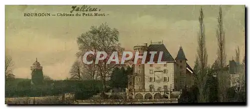 Cartes postales Bourgoin Chateau du petit Mont (carte toilee)