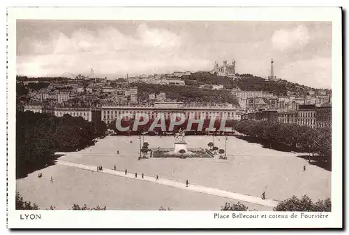 Lyon Ansichtskarte AK Place Bellecour et coteau de Fourviere