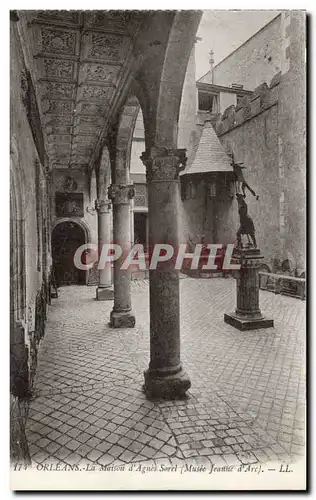 Ansichtskarte AK Orleans La maison d&#39Agnes Sorel Musee Jeanne d&#39arc