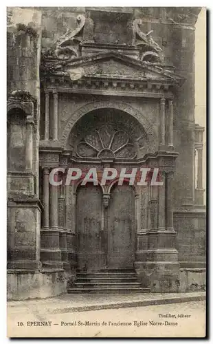 Cartes postales Epernay Portail St Martin de l'ancienne eglise Notre DAme