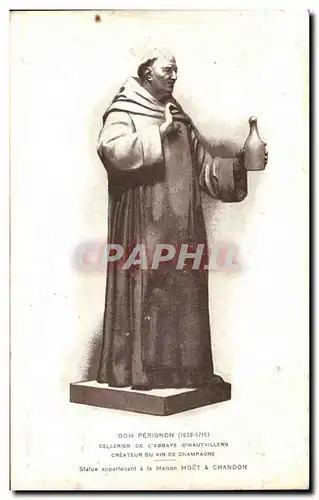 Cartes postales Dom Perignon 1638 1715 Cellerier de l'abbaye d'Hautvilliers createur du vin de Champagne M