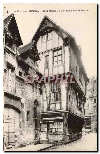 Ansichtskarte AK Rouen Vieille maison du 15eme Rue St Romain