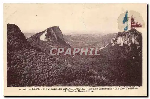 Cartes postales Environs du Mont Dore Roche Malviale Roche Tulliere et roche Sanadoise