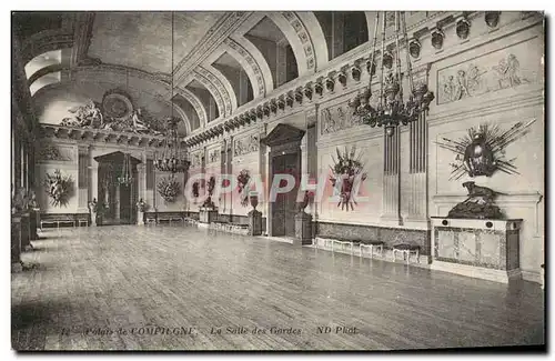 Cartes postales Palais de Compiegne La salle des gardes