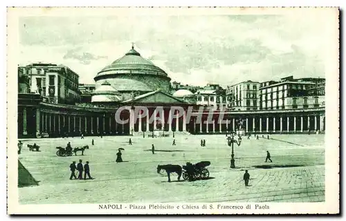 Cartes postales Italie Italia Napoli Piaza pibiscito e chiesa di S Francesco di Paolo