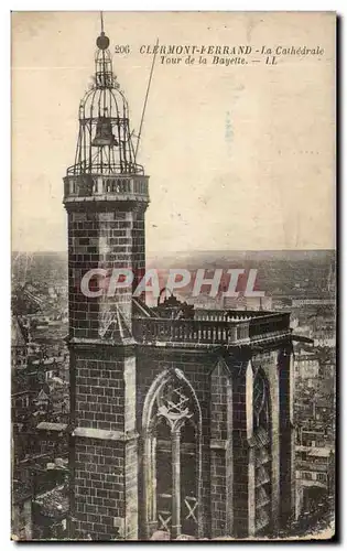 Cartes postales Clermont Ferrand La cathedrale Tour de la Bayette