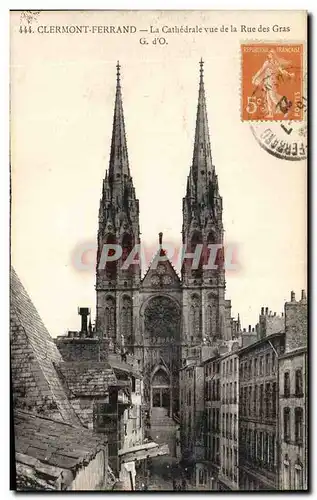 Cartes postales Clermont Ferrand La cathedrale vue de la rue des Gras