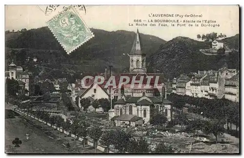 Cartes postales La Bourboule Abside de l&#39eglise La roche des Fees le pont de la Dordogne