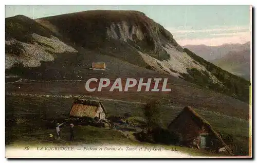 Cartes postales La Bourboule plateau et burons du Tenon et Puy Gros