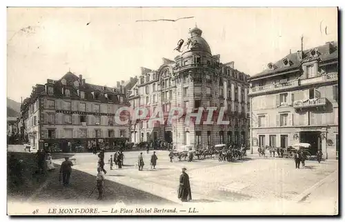 Ansichtskarte AK Le Mont Dore La place Michel Bertrand