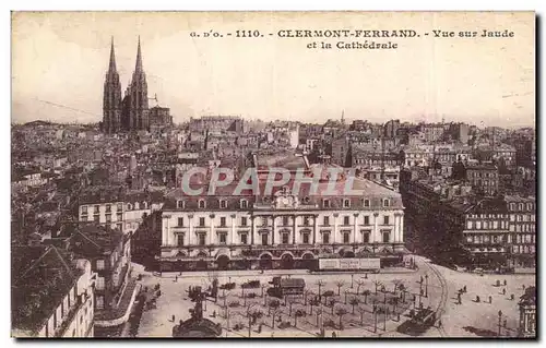 Cartes postales Clermont Ferrand Vue sur Jaude et la cathedrale