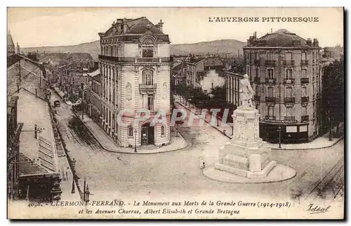 Cartes postales Clermont Ferrand Le monument aux morts de la grande guerre et les avenues Charras Albert Elisabe