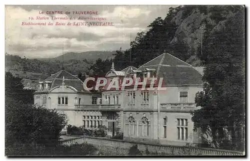 Cartes postales Station thermale des Albuminuriques Etablissement des bains de Saint Nectaire