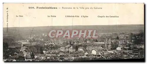 Fontainebleau - Panorama de la Ville pris du Calvaire - Cartes postales