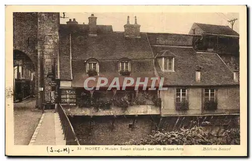 Moret -- Maison sauve classee par les Beaux Arts - Cartes postales