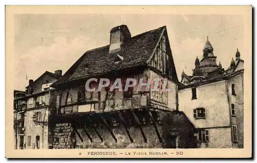 Cartes postales Perigueux Le vieux moulin