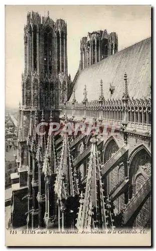 Ansichtskarte AK Reims avant le bombardement Arcs boutants de la cathedrale