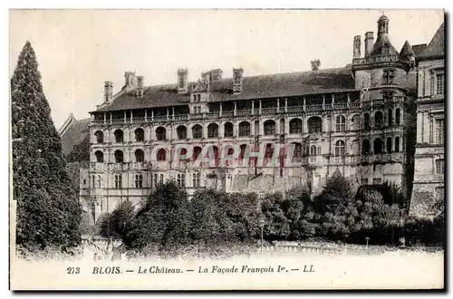 Cartes postales Blois Le chateau La facade Francois 1er