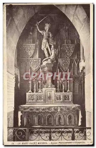 Cartes postales Mont Saint Michel Eglise paroissiale Chapelle