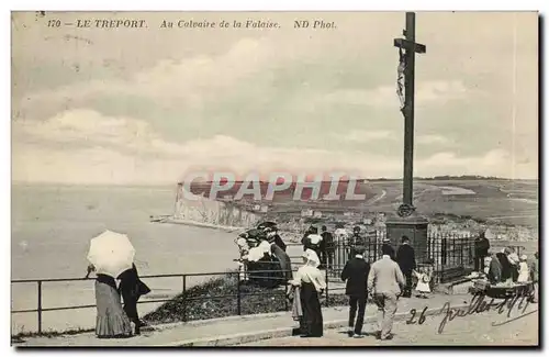 Cartes postales Le Treport Au calvaire de la falaise