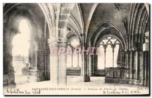 Cartes postales Saint Pere sous Vezelay Dessous du porche de l&#39eglise