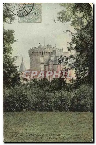 Cartes postales Chateau de Rambouillet La tour Francois 1er