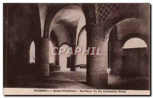 Cartes postales Tournus St Philibert Narthex vu du collateral nord