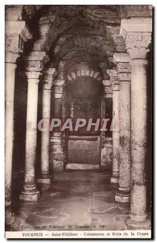 Cartes postales Tournus St Philibert Colonnettes et puits de la crypte