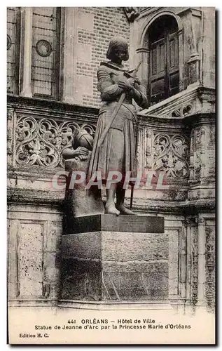 Ansichtskarte AK orleans Hotel de ville Statue de Jeanne d&#39arc par la princesse Marie d&#39Orleans