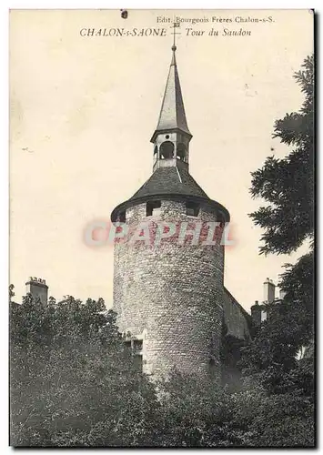 Cartes postales Chalon sur Saone Tour du Saudon