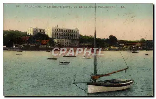 Arcachon Cartes postales Le grand hotel vu de la jetee promenade