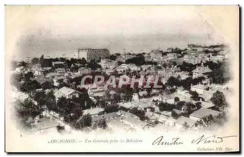 Arcachon Cartes postales Vue generale prise du Belvedere