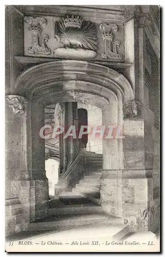 Cartes postales Blois Le chateau Aile Louis XII Le grand escalier